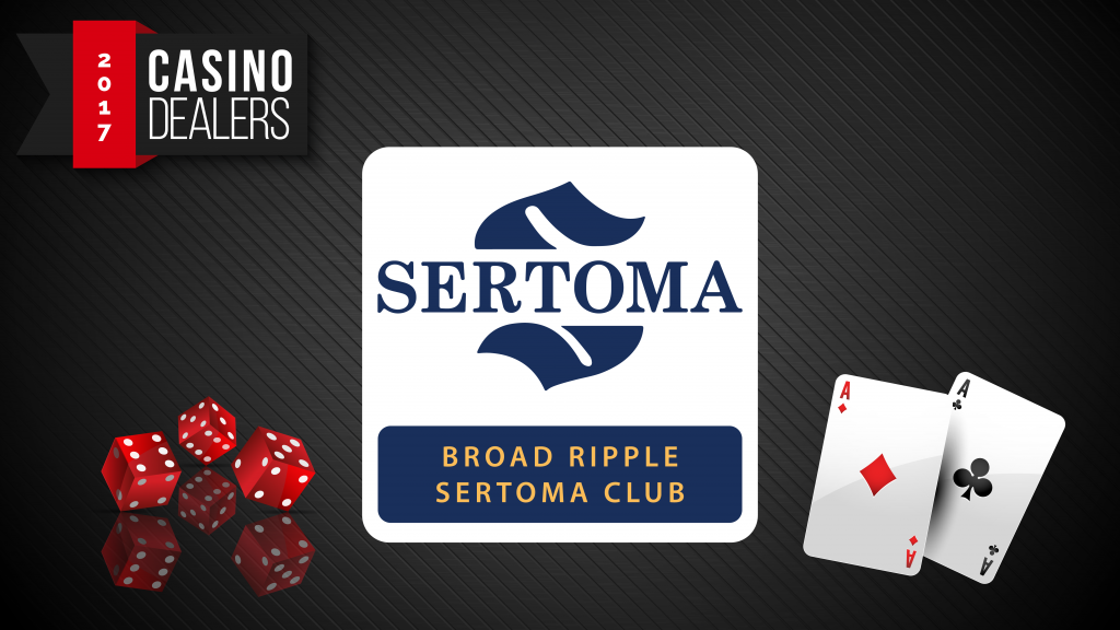 Thanks to our Sertoma gaming hosts for Raising the Stakes